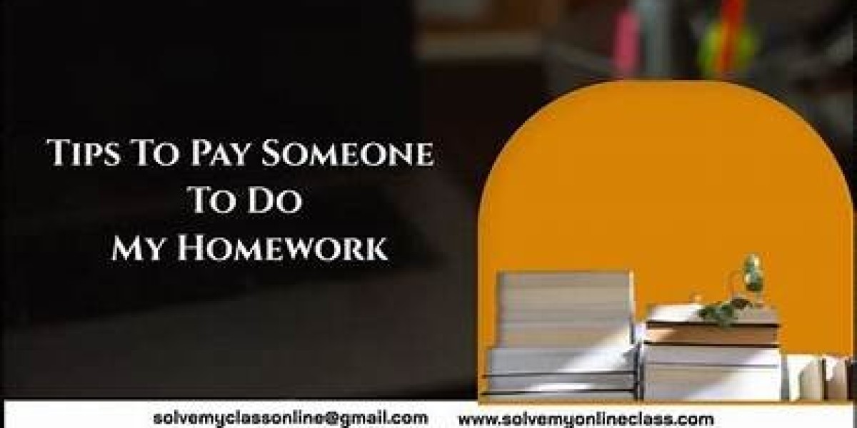 Paying Someone To Do Your Homework