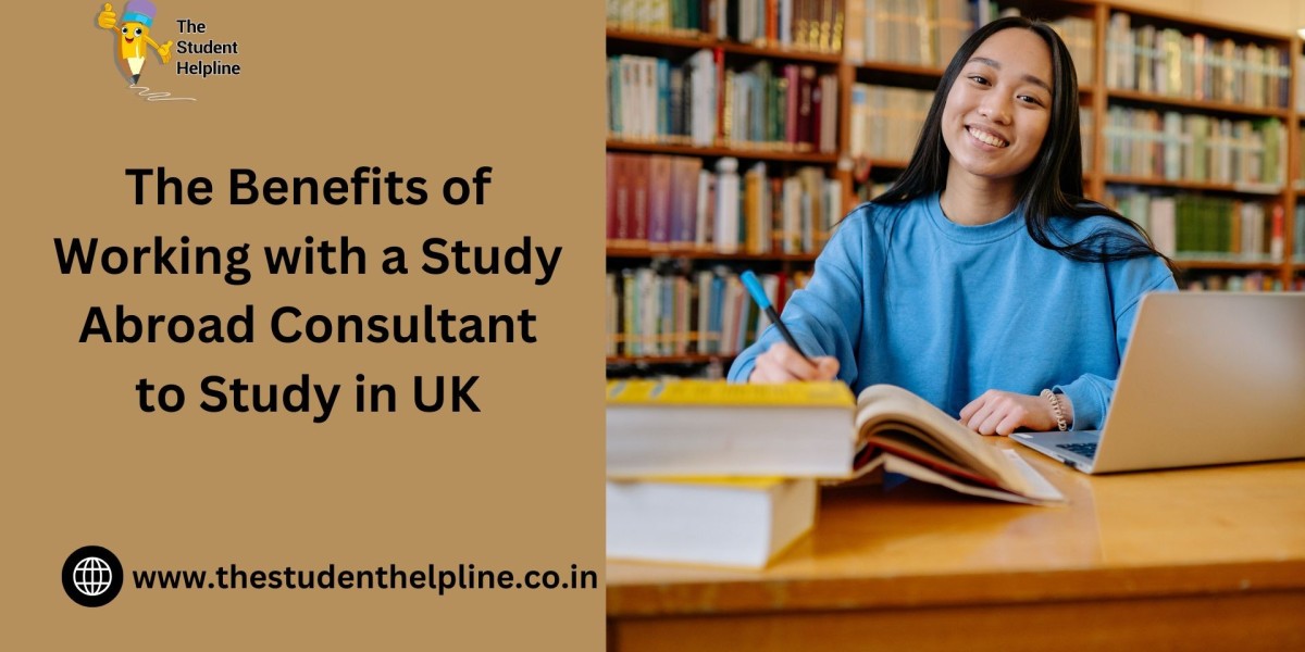 The Benefits of Working with a Study Abroad Consultant to Study in UK